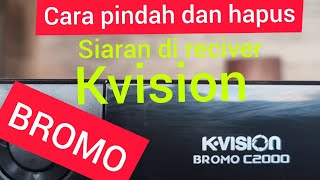 cara hapus dan pindah K-Vision bromo c2000(@Danang cel)
