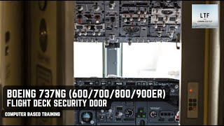 Boeing 737NG (600/700/800/900ER) - Flight Deck Door Access System | Computer Based Training
