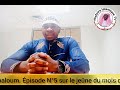 Pisode n5 sur le jene du mois de ramadanles prires surrogatoire  mouaze nabaloum 