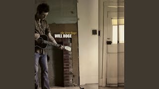 Miniatura de vídeo de "Will Hoge - Long Gone"