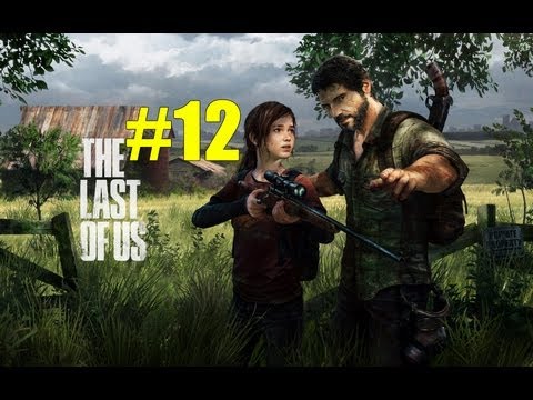 The Last of Us (PS3) ნაწილი 12