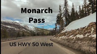 DRIVE 02 MONARCH PASS, Colorado MAY 2019