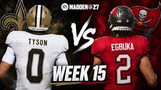 Saints vs Buccaneers Week 15 Simulation | Madden 27 Rosters