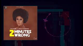 2Minutes Wrong - { official audio} Brown Ene ft Jaywillz & Ogochukwu
