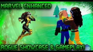 MARVEL ENHANCED: ROGUE SHOWCASE & GAMEPLAY!!! [WHAT ARE YOUR THOUGHTS]!!?