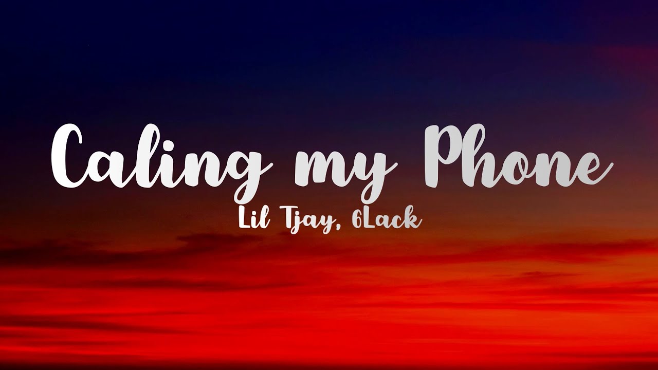Lil Tjay Calling My Phone (Lyrics) YouTube