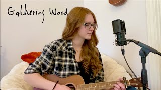 Gathering Wood by Chuck Ragan (cover)