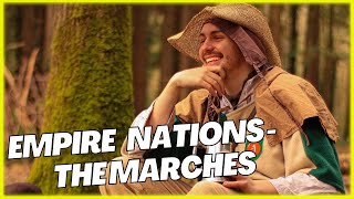 Empire LRP Nations: The Marches!