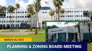 Planning & Zoning Board Meeting 3/26/25