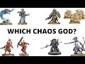 Which Chaos God to Choose in Warhammer 40K? Khorne, Nurgle, Slaanesh and Tzeentch Discussed!