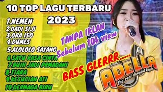 full album adella tanpa iklan - dangdut koplo terbaru 2023.