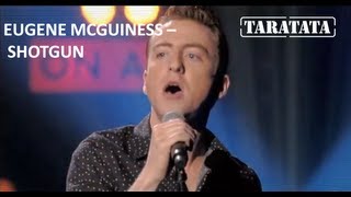 Eugene McGuiness &quot;Shotgun&quot; (Live On TV Taratata Oct. 2012)