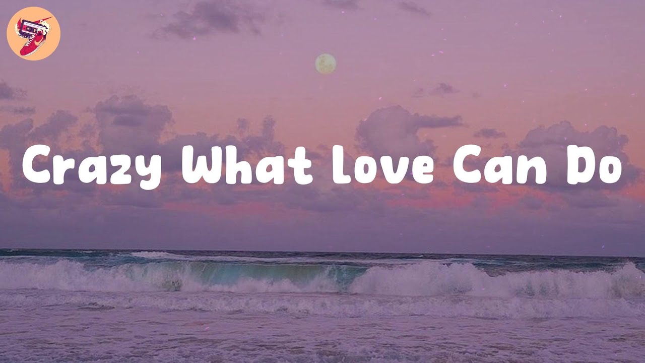 Crazy What Love Can Do David Guetta (𝑳𝒚𝒓𝒊𝒄𝒔) YouTube