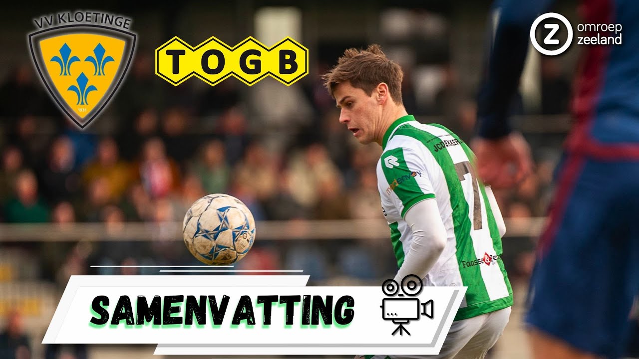 🕺 SWINGEND KLOETINGE blijft BOVENIN MEEDOEN 🔝 | Samenvatting: Kloetinge - TOGB 🎥 ⚽