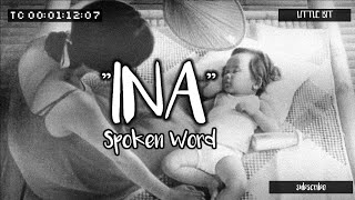 INA | SPOKEN WORD | POETRY TAGALOG | BY MHAY | LITTLE BIT | WALANG KATULAD NAG IISA KA LANG INAY