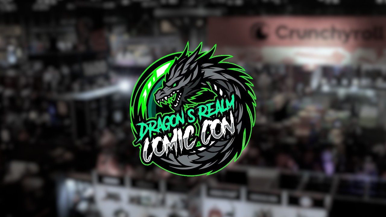 DRAGONS REALM COMIC CON 2026