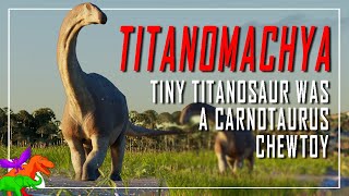 Dwarf Argentinian Titanosaur Dinosaur Was A Carnotaurus Chewtoy