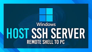 Set up SSH Server on Windows | Remote Secure Shell + Key Based Authentication