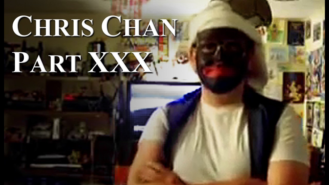 Chris Chan: A Comprehensive History - Part 30