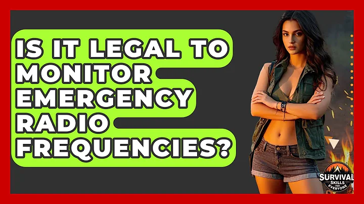 Is It Legal To Monitor Emergency Radio Frequencies? - Survival Skills for Everyone