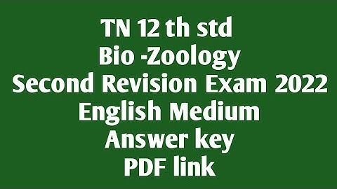 TN 12th std |second revision exam 2022|Bio -Zoology |english medium |Answer key| pdf link