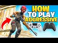 How To Play Aggressive & W-Key On Console! (Fortnite Tips PS4 + Xbox)