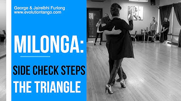 Milonga combination with check steps and the triangle with George & Jairelbhi.