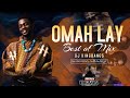 Best of omah lay mix 2024 by dj kingbangs understand holy ghost soso infinity  many more
