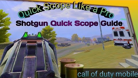 Call of duty ⚡Shotgun Quick Scope Tutorial⚡Shotgun QuickScope Guide⚡ How to Quick Scope like a pro 🤛