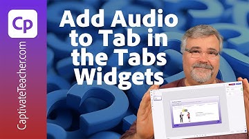 Adobe Captivate 13: Audio toevoegen aan afzonderlijke tabbladen in de tabbladenwidget