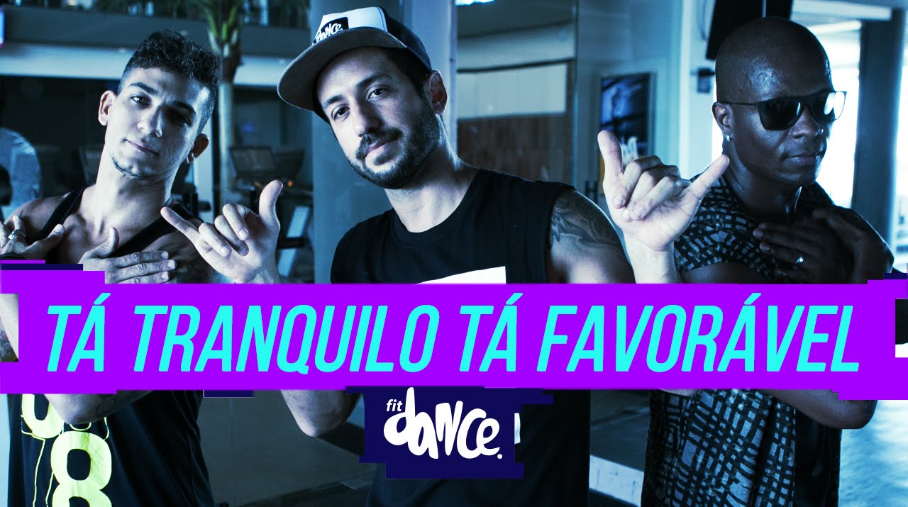 Tá Tranquilo Tá Favorável - MC Bin Laden & Lucas Lucco - Coreografia | FitDance