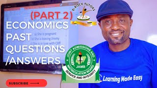 WAEC JAMB & POST UTME 2025 ECONOMICS CBT POSSIBLE QUESTIONS (PART2) screenshot 2