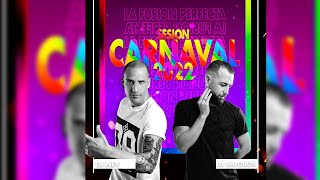 SESION CARNAVAL 2022 MIX  (Reggaeton, Comercial, Trap, Flamenco, Dembow) Dj Nev & Dj Rajobos