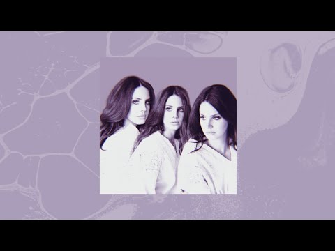 Lana Del Rey Your Girl All Versions 𝒫𝓁𝒶𝓎𝓁𝒾𝓈𝓉