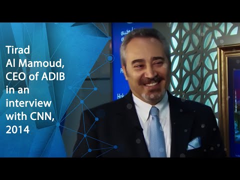 Tirad Al Mahmoud CEO Of ADIB In An Interview With CNN 2014