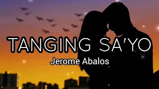 JEROME ABALOS - TANGING SA'YO (LYRICS) chords