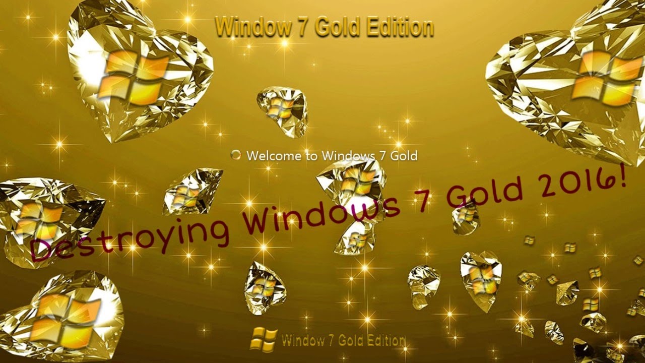 Destroying Windows 7 Gold 2016 - mostly timelapse! - Destroying Windows 7 Gold 2016 - mostly timelapse!