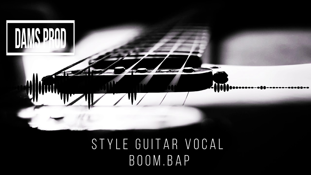 instrumental hip hop"guitar voice"style.boombap" ''DamsProD'' YouTube