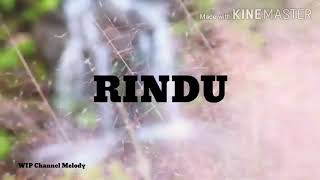 'RINDU', MELODY DALAM PUISI