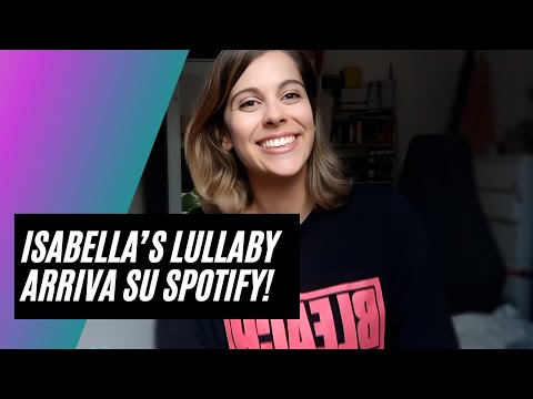 Isabella's Lullaby presto su Spotify e altre newsssssss!