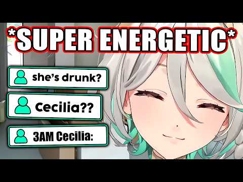 Cecilia's Energetic Stream Had Everyone Wondering If She Was Drunk
