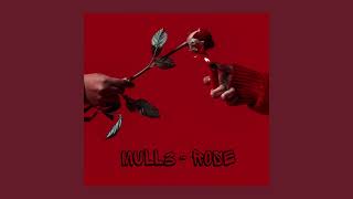 Mull3 - Rose (slowed)