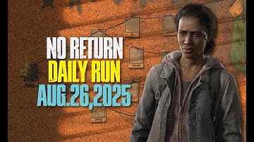 No Return - Daily Run on Grounded as Marlene (8/26/25) | The Last of Us Part II:Remastered (PS5 Pro)