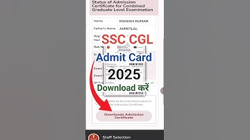 ssc cgl ka admit card kaise download kare 2025 | ssc cgl admit card download 2025 |
