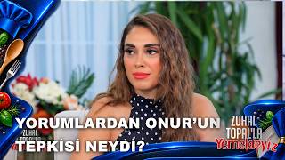 Onur'un Yorumlara Karşı Tepkisi Ne Oldu? | Zuhal Topal'la Yemekteyiz 1094. Bölüm | 24.09.2026