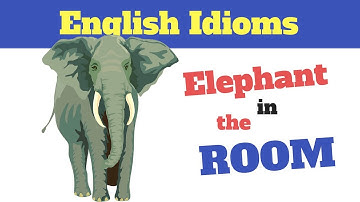 Meaning of "Elephant in the Room"