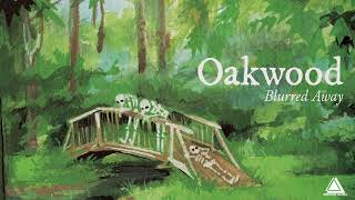 Oakwood - “The Distance/Silence” (Official Audio)
