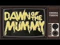 Dawn of the mummy 1981  movie review