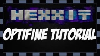 How To Install The Optifine Mod For "Hexxit" (Download's Below) screenshot 5
