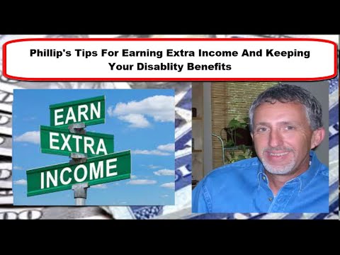 2 Tips To Start Earning Extra Money And Keep Your Social Security Disability Benefits